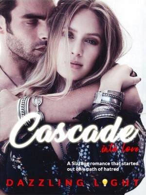Cascade Into Love,Dazzling light