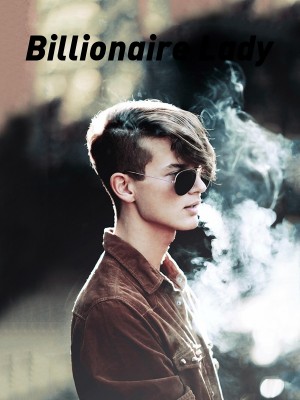 Billionaire Lady,Bun10