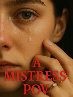 The Mistress' POV,auguswift