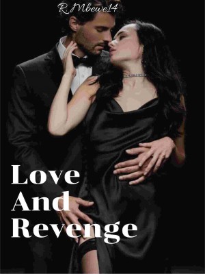 Love And Revenge,R. Mbewe14