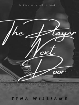 The Player Next Door,Tyna Williams