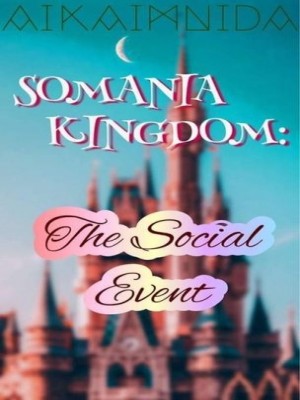 Somania Kingdom: The Social Event,AikaImnida