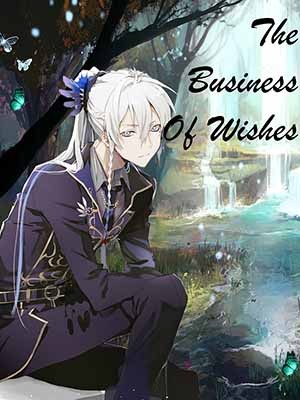 The Business Of Wishes,daygonyuuki