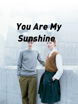 You Are My Sunshine