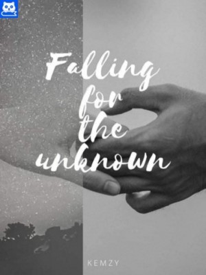 Falling For The Unknown,Kemzy