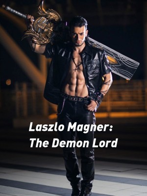 Laszlo Magner: The Demon Lord,FaddieManzi