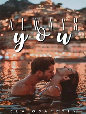 Always You,Ela Osaretin