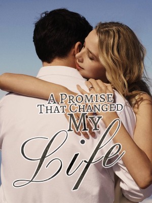 A Promise: That Changed My Life,Ashh_m_23