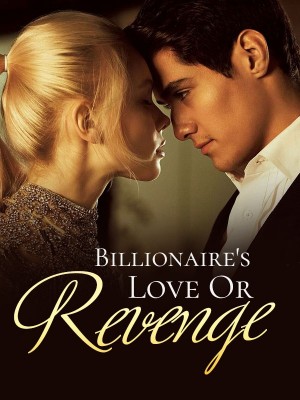 Billionaire's Love Or Revenge,Shams