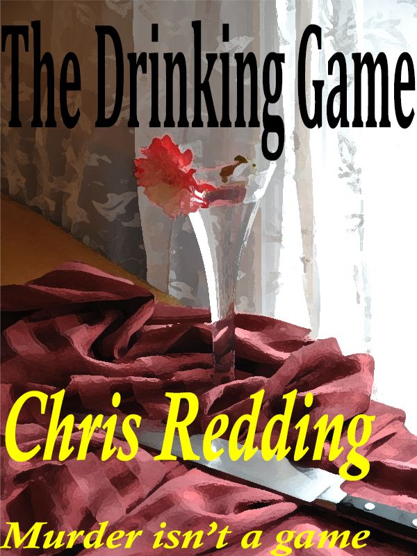 The Drinking Game,Chris Redding