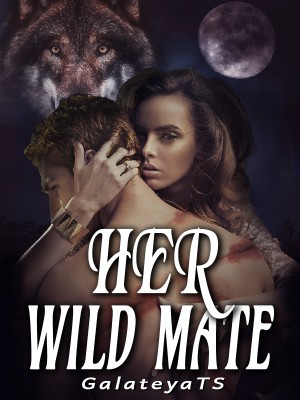 Her Wild Mate,GalateyaTS