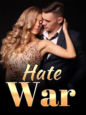 Hate War,BlueDragon95