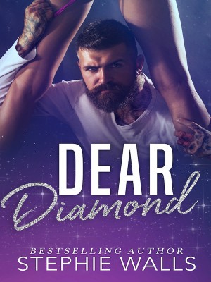 Dear Diamond,Stephie Walls