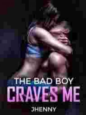 The Bad Boy Craves Me.,Dream_maker