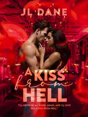 A Kiss From Hell,JL DANE