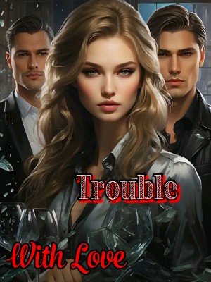 Trouble With Love,Tianna