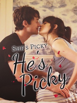 She's Picky, He's Picky,Author Divine