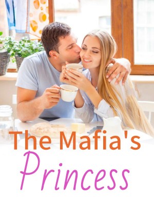 The Mafia's Princess,TH3LLMA