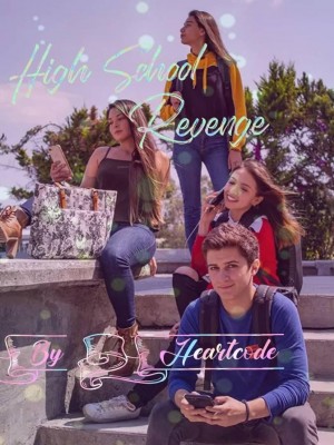 High School Revenge.,Heartcode