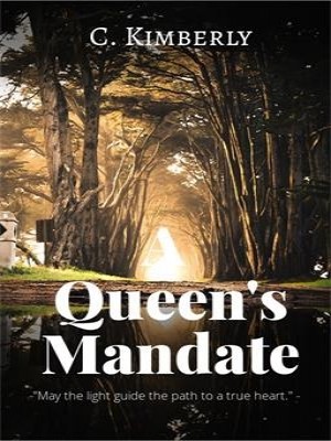 A Queen's Mandate,C. Kimberly