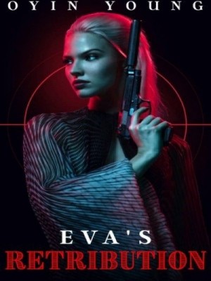 Eva's Retribution,Oyinyoung