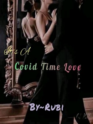 Covid Time Love,Rubi