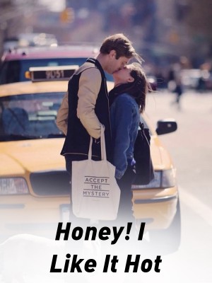 Honey! I Like It Hot,larrysamira