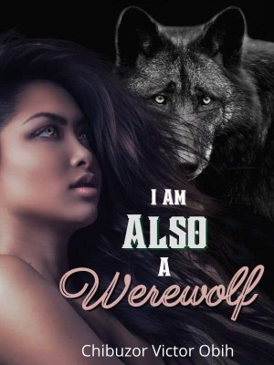 I Am Also A Werewolf