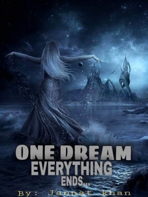 One Dream, Everything Ends..,Jannat_khan