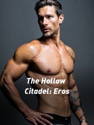 The Hollow Citadel: Eros,D. Miyahara