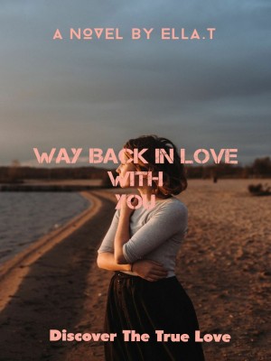 Way Back In Love With You