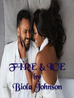 Fire & Ice,Biola Johnson