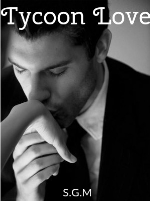Tycoon Love,sam_x23