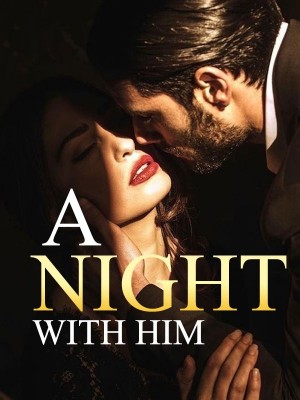 A NIGHT WITH HIM,Authoress Ricky