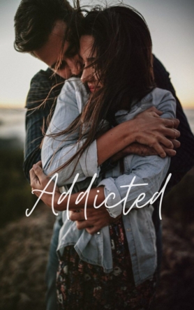 Addicted