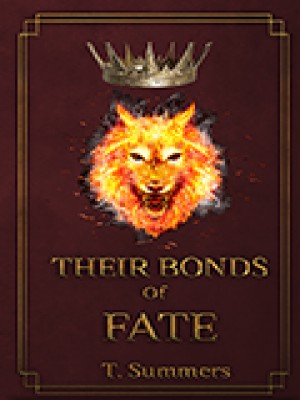 Their Bonds Of Fate,T. Summers