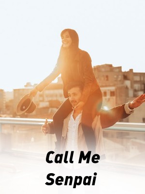 Call Me Senpai
