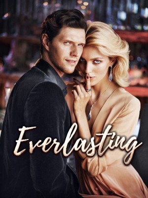 Everlasting,Redheadedgirl