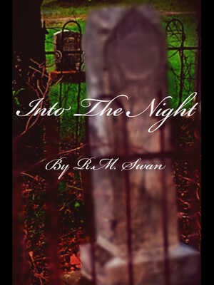 Into The Night
