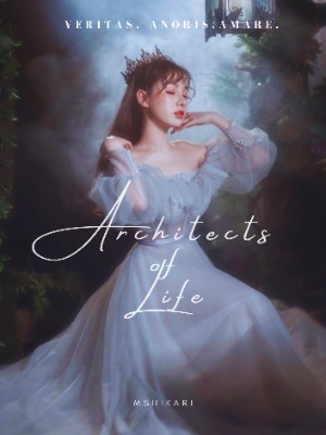 Architects Of Life,mshikari