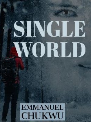 SINGLE WORLD,Nuel Jnr