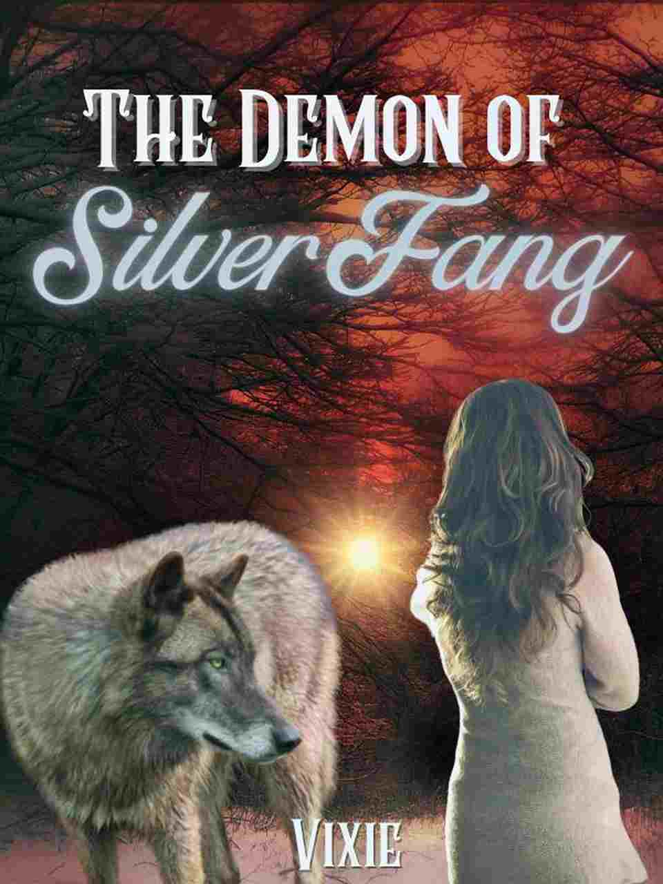 The Demon Of SilverFang