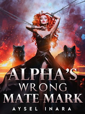 Alpha's Wrong Mate Mark,Aysel_Inara