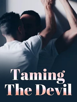 Taming The Devil,LunaticPessimist