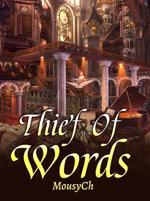 Thief Of Words
