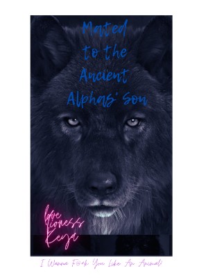 Mated To The Ancient Alphas Son