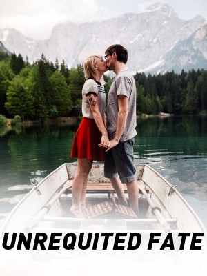 UNREQUITED FATE,Eaglewoman20