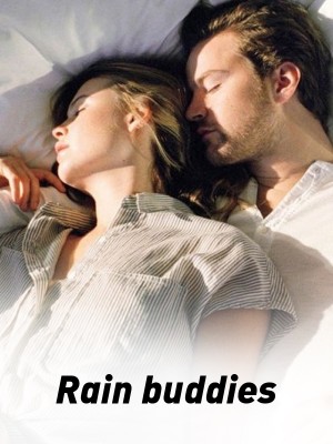 Rain buddies,Sea Dreams