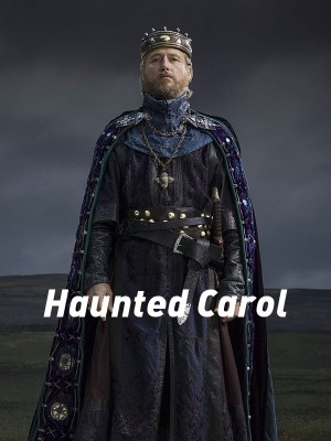 Haunted Carol,Haunted Carol