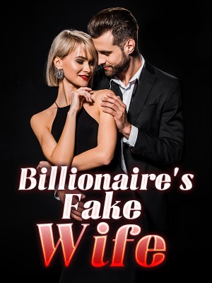 Billionaire's Fake Wife